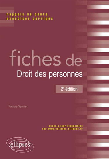 Fiches de droit des personnes : rappels de cours et exercices corrigés