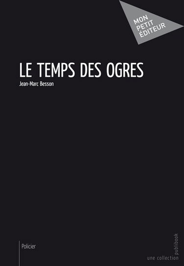 Le temps des ogres