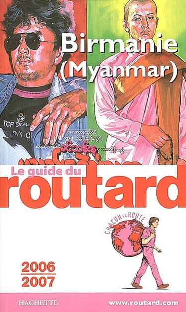 Birmanie (Myanmar) : 2006-2007