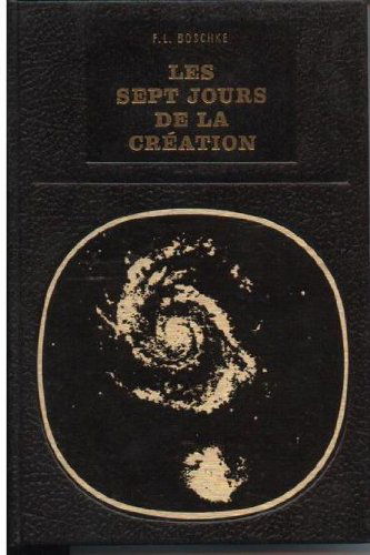 Les sept jours de la création.