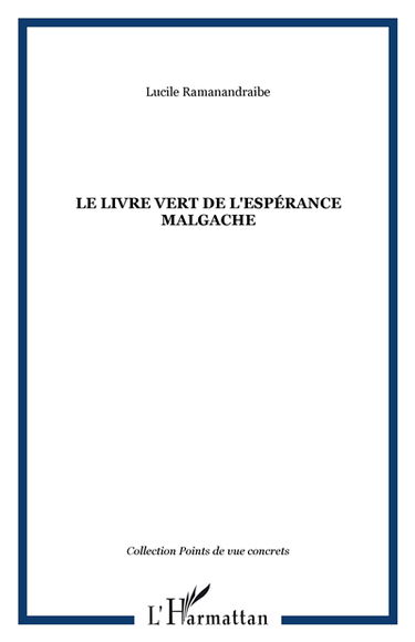 Le Livre vert de l'espérance malgache