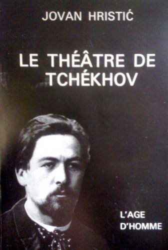 Le théâtre de Tchékhov