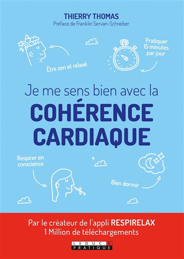 Je me sens bien avec la cohérence cardiaque
