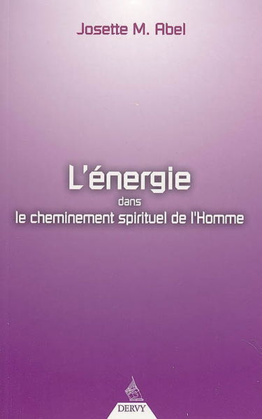 L'énergie dans le cheminement spirituel de l'homme