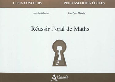 Réussir l'oral de maths