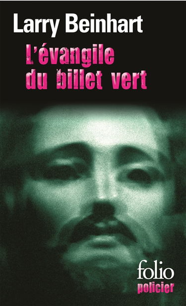 L'évangile du billet vert