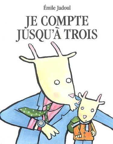 Je compte jusqu'à trois