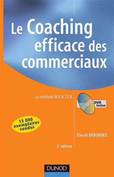 Le coaching efficace des commerciaux : la méthode MENTOR