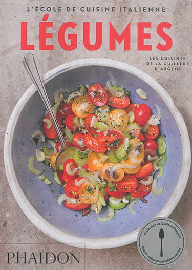L'école de cuisine italienne. Légumes