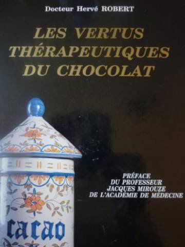 Les vertus thérapeutiques du chocolat : ou comment en finir avec les idées reçues