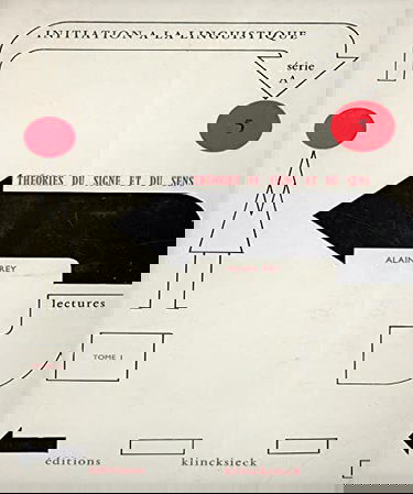 Théories du signe et du sens. Vol. 1