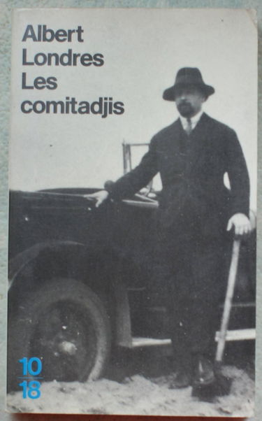 Les Comitadjis ou Le terrorisme dans les Balkans. En Bulgarie. Les Comitadjis ou Le terrorisme dans les Balkans