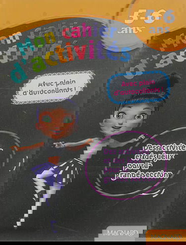 Mon cahier d'activités, 5-6 ans : danseuse : des activités et des jeux pour la grande section