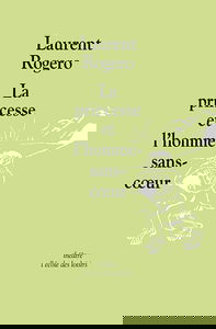 La princesse et l'homme sans coeur