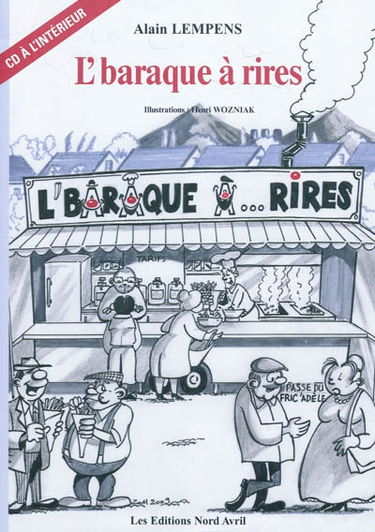 L'baraque à rires : bamboches, pasquilles et bouffonderies à lire ou à jouer