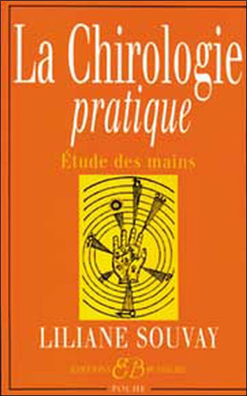 La chirologie pratique : étude des mains