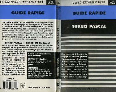 Le Guide rapide du Turbo Pascal