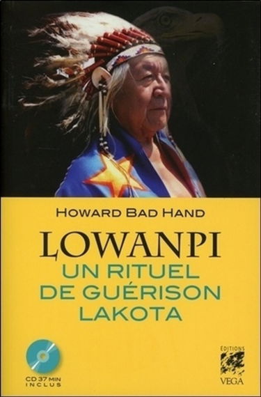 Lowanpi : un rituel de guérison lakota