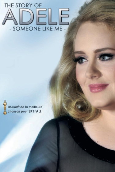 Couverture de The Story of Adele : Someone Like Me