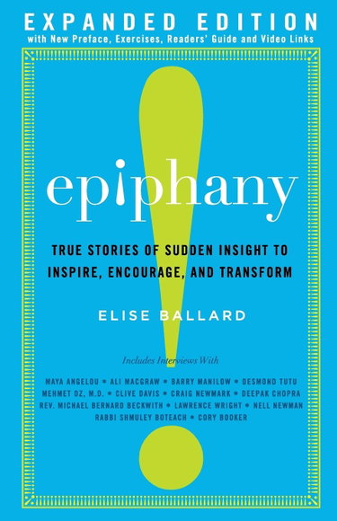 Couverture de Epiphany: True Stories of Sudden Insight to Inspire, Encourage and Transform, Expanded Edition