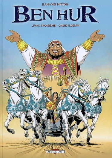 Ben Hur. Vol. 3. Cheik Ilderim