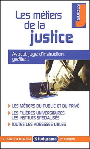 Les métiers de la justice