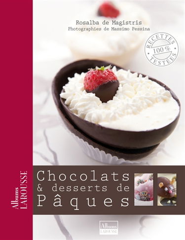 Chocolats et desserts de Pâques