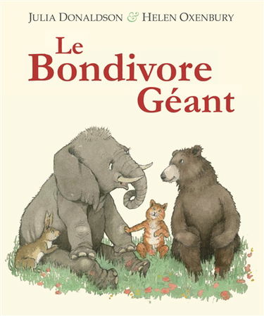 Le bondivore géant