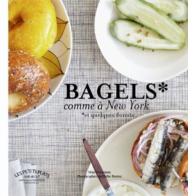 Bagels comme à New York : et quelques donuts