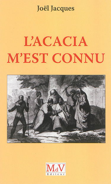 L'acacia m'est connu