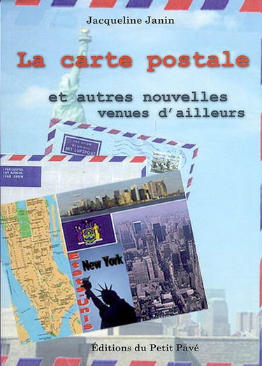 La carte postale : et autres nouvelles venues d'ailleurs