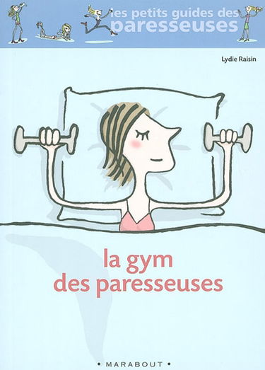 La gym des paresseuses