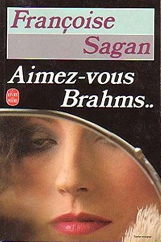 Aimez-vous Brahms ?