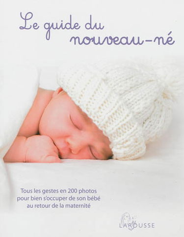 Le guide du nouveau-né