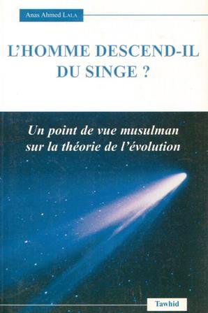 Homme descend-il du singe ? (L’)