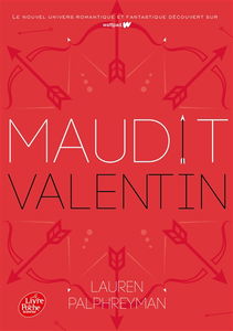 Maudit Cupidon. Vol. 2. Maudit Valentin