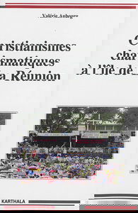 Christianismes charismatiques à l'île de La Réunion