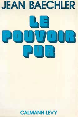 Le Pouvoir pur