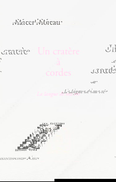 Un cratère à cordes ou La langue de ma vie