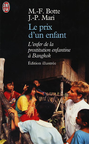 Le prix d'un enfant : 4 ans dans l'enfer de la prostitution enfantine à Bangkok