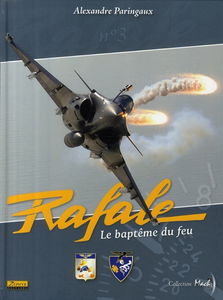 Rafale, le baptême du feu