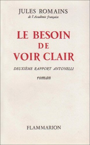 Le Besoin de voir clair