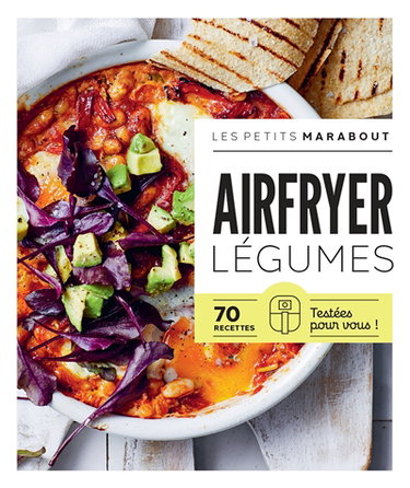 Couverture de Airfryer, légumes : 70 recettes testées pour vous ! par Collectif
