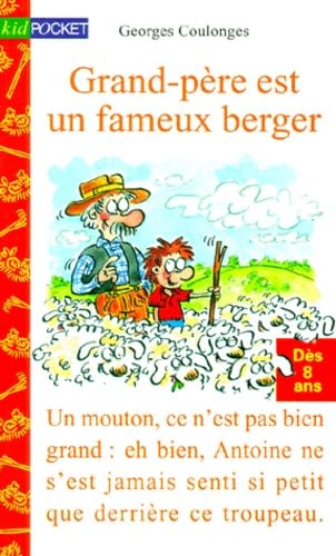 Grand-père est un fameux berger