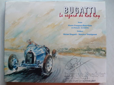 Bugatti, le regard de Rob Roy