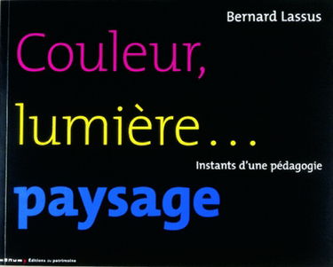 Couleur, lumière, paysage