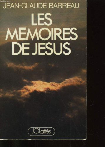 Les memoires de jesus