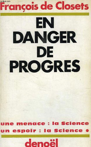 En danger de progrès