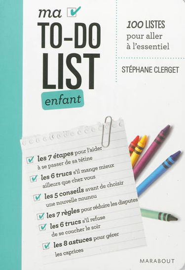 Ma to do list enfant : 100 listes pour aller à l'essentiel