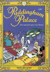 Puddingham Palace. Vol. 4. Une couronne pour son altesse